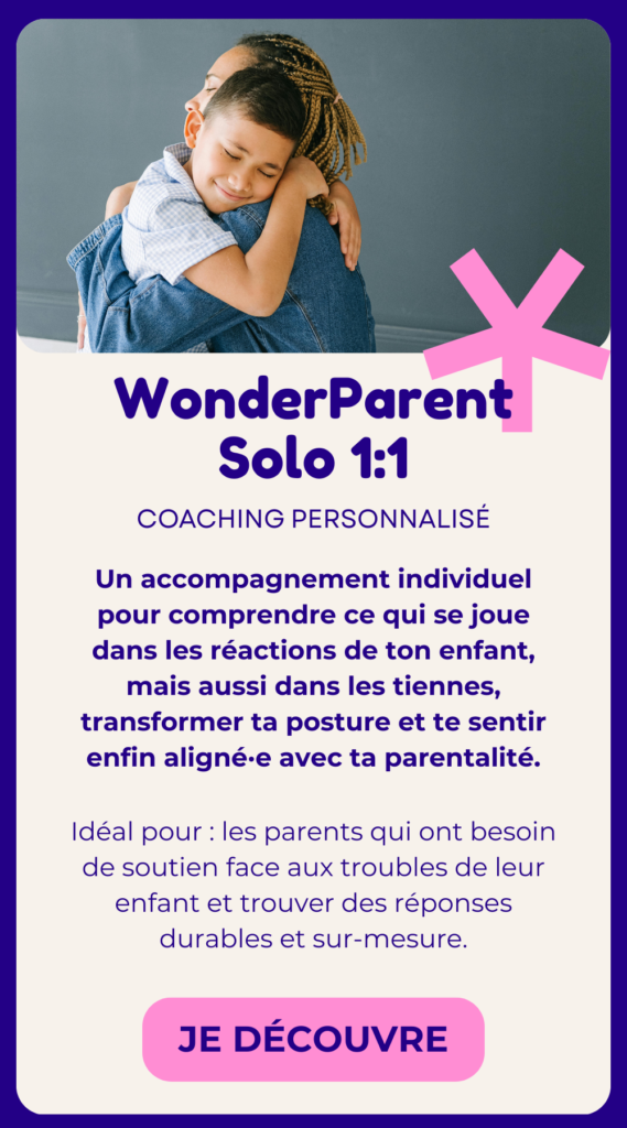 Aider son enfant avec un accompagnement adapté pour sortir de l'épuisement et du burn out parental.